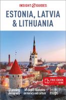 Insight Guides Estonia, Latvia & Lithuania: Travel Guide With Ebook