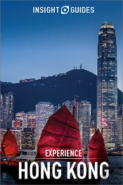 Insight Guides Experience Hong Kong (Travel Guide Ebook)