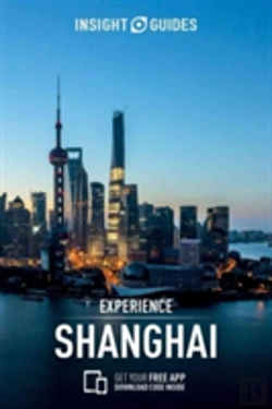 Bertrand.pt - Insight Guides: Experience Shanghai