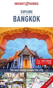 Insight Guides Explore Bangkok (Travel Guide With Free Ebook)