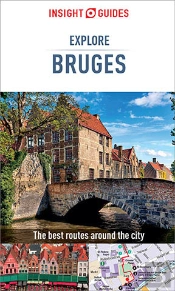 Insight Guides Explore Bruges (Travel Guide Ebook)