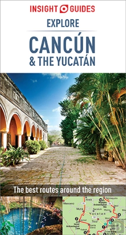 Bertrand.pt - Insight Guides Explore Cancun & The Yucatan (Travel Guide Ebook)