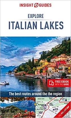 Bertrand.pt - Insight Guides Explore Italian Lakes (Travel Guide With Free Ebook)