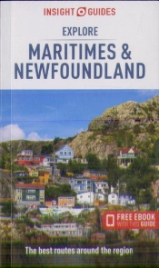 Insight Guides Explore Maritimes & Newfoundland: Travel Guide With Ebook