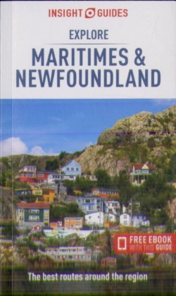 Bertrand.pt - Insight Guides Explore Maritimes & Newfoundland: Travel Guide With Ebook