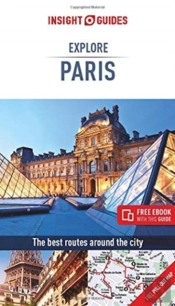 Insight Guides Explore Paris (Travel Guide With Free Ebook)