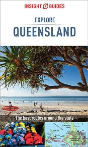 Insight Guides Explore Queensland (Travel Guide Ebook)
