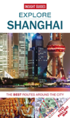 Insight Guides: Explore Shanghai