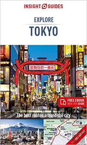 Insight Guides Explore Tokyo (Travel Guide With Free Ebook)
