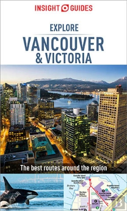 Bertrand.pt - Insight Guides Explore Vancouver & Victoria (Travel Guide Ebook)