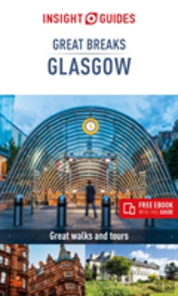 Bertrand.pt - Insight Guides Great Breaks Glasgow  (Travel Guide Ebook)