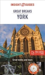 Insight Guides Great Breaks York (Travel Guide With Free Ebook)