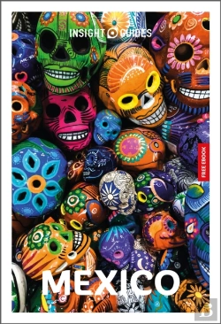 Bertrand.pt - Insight Guides Mexico: Travel Guide With Ebook
