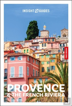 Bertrand.pt - Insight Guides Provence And The French Riviera: Travel Guide With Ebook