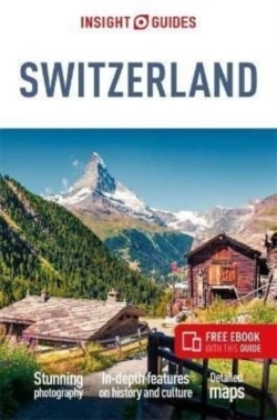 Bertrand.pt - Insight Guides Switzerland: Travel Guide With Ebook