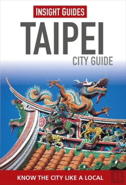 Bertrand.pt - Insight Guides: Taipei City Guide