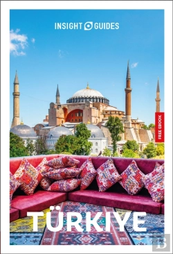 Bertrand.pt - Insight Guides Turkiye: Travel Guide With Ebook
