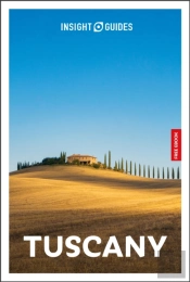 Insight Guides Tuscany: Travel Guide With Ebook
