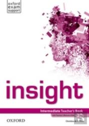 Insight: Intermediate: Teacher'S Book With Teacher'S Resource Disk