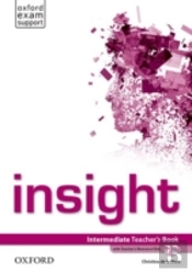 Insight: Intermediate: Teacher'S Book With Teacher'S Resource Disk