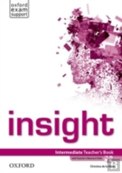 Bertrand.pt - Insight: Intermediate: Teacher'S Book With Teacher'S Resource Disk