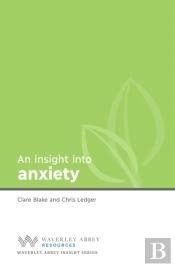 Insight Into Anxiety