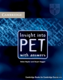 Bertrand.pt - Insight Into Pet Student'S Book With Answers
