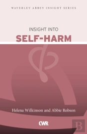 Insight Into Self-Harm