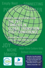 Insights And Interviews From The 2017 Families In Global Transition Conference