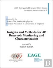 Insights And Methods For 4d Reservoir Monitoring And Characterization