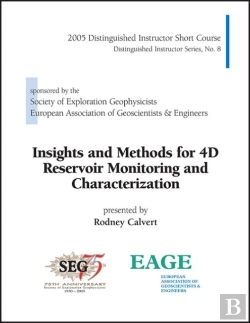 Bertrand.pt - Insights And Methods For 4d Reservoir Monitoring And Characterization