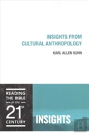 Insights From Cultural Anthropology