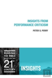 Insights From Performance Criticism