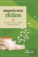 Insights Into Action