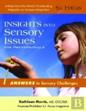 Insights Into Sensory Issues For Professionals