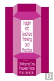 Insights Into Teachers' Thinking And Practice