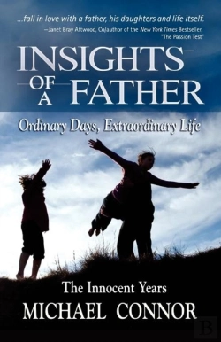 Bertrand.pt - Insights Of A Father - Ordinary Days, Extraordinary Life
