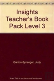 Insights Teacher'S Book Pack Level 3