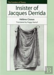 Insister Of Jacques Derrida