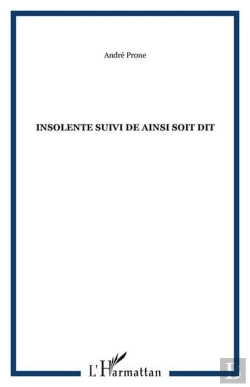 Bertrand.pt - Insolente ; Ainsi Soit Dit