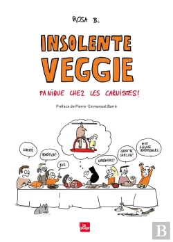 Bertrand.pt - Insolente Veggie : Panique Chez Les Carnistes !