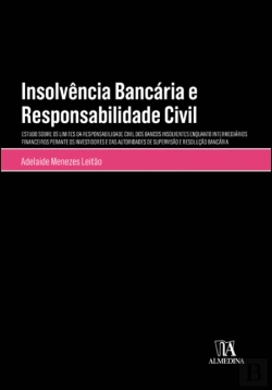 Bertrand.pt - Insolvência Bancária e Responsabilidade Civil