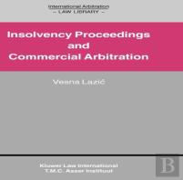 Insolvency Proceedings And Commercial Arbitration
