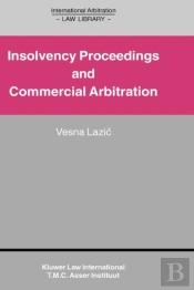 Insolvency Proceedings And Commercial Arbitration