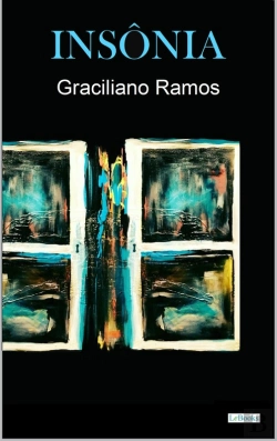 Bertrand.pt - Insônia - Graciliano Ramos