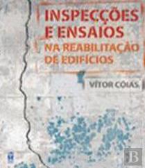 Inspecções e Ensaios na Reabilitação de Edifícios