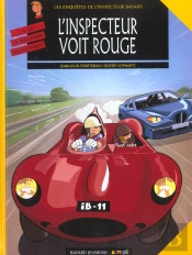 Inspecteur Bayard T.11 ; L'Inspecteur Voit Rouge