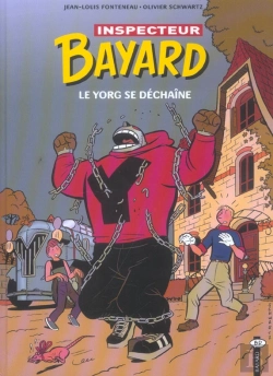 Bertrand.pt - Inspecteur Bayard T.14 ; Le Yorg Se Dechaine