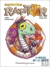 Inspecteur Raptor Tome 5 : La Brigade Met Les Voiles !