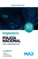 Inspector/A De Policia Nacional. Test Y Casos Practicos